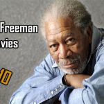 Morgan Freeman Movies