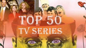 Top 50 Tv Series